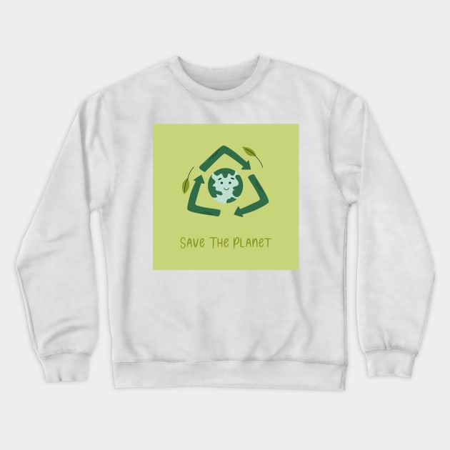 Save the Planet Crewneck Sweatshirt by DanielK